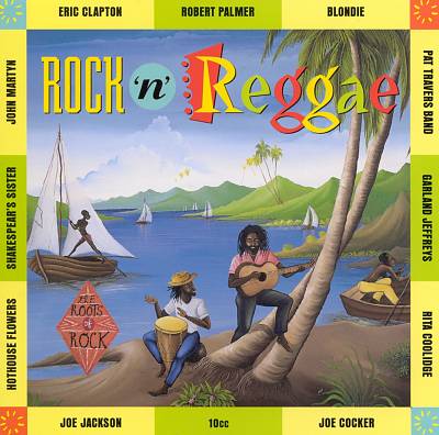 The Roots of Rock: Rock 'n' Reggae