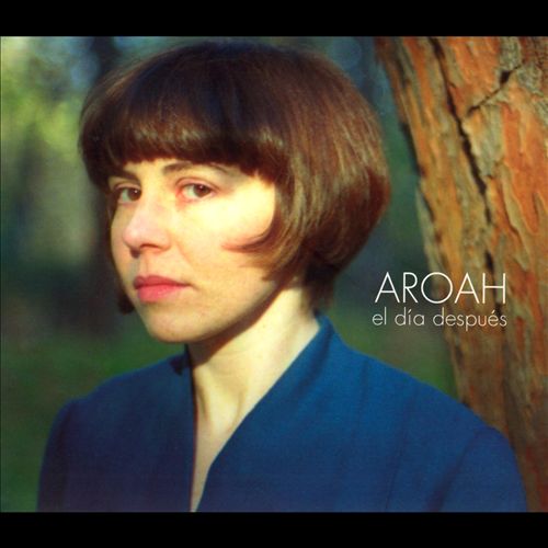 Aroah - El Dia Despues Album Reviews, Songs & More | AllMusic