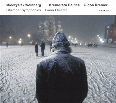 Mieczyslaw Weinberg: Chamber Symphonies; Piano Quintet