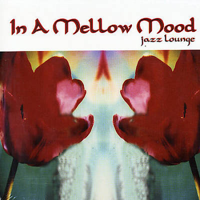 In a Mellow Mood: Jazz Lounge