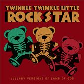Lullaby Versions of Lamb of God