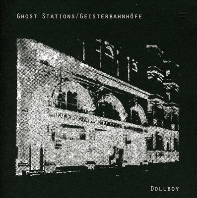 Ghost Stations (Geisterbahnhöfe)