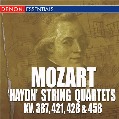 Mozart: 'Haydn' String Quarets, KV. 387, 421, 428 & 458