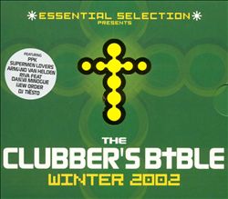 ladda ner album Various - Essential Selection Presents The Clubbers Bible Winter 2002