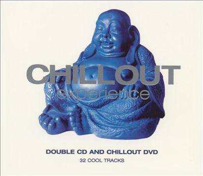 Chill Out Experience [Coldfront DVD]