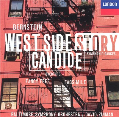 Bernstein: West Side Story; Candide; Fancy Free; Facsimile