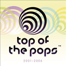 baixar álbum Various - Top of the Pops 2001 2006