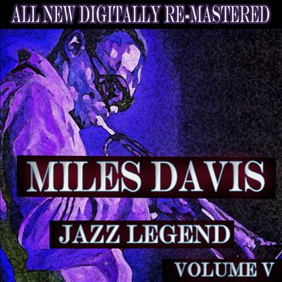 Miles Davis, Vol. 5 [Jazz Classics]