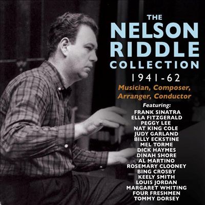 The Nelson Riddle Collection 1941-1962