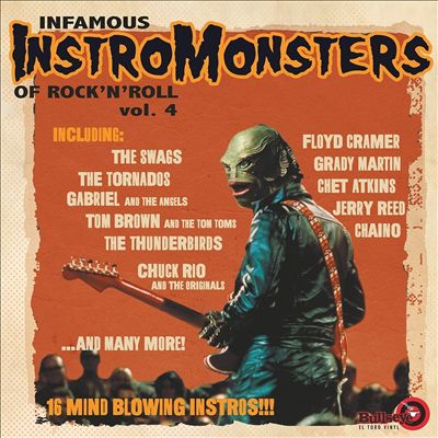 Infamous Instro Monsters of Rock 'n' Roll, Vol. 4
