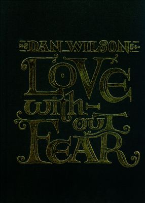 Love Without Fear [Deluxe Version]