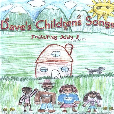 Dave's Childrens Songs, Featuring Judy J