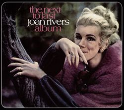 descargar álbum Joan Rivers - The Next To Last Joan Rivers Album
