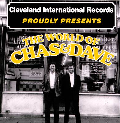 World of Chas & Dave
