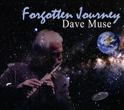 ladda ner album Dave Muse - Forgotten Journey