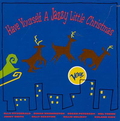 Have Yourself a Jazzy Little Christmas [Verve]