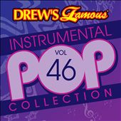 Drew's Famous Instrumental Pop Collection, Vol. 46