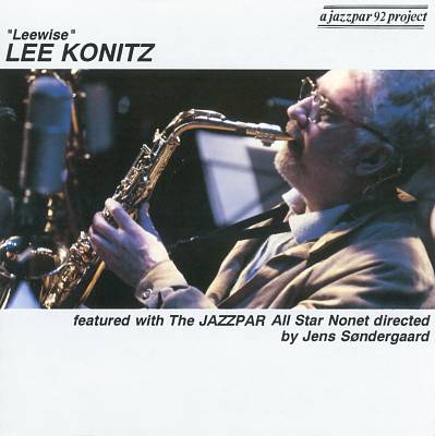 Lee Konitz and the Jazzpar All Star Nonet