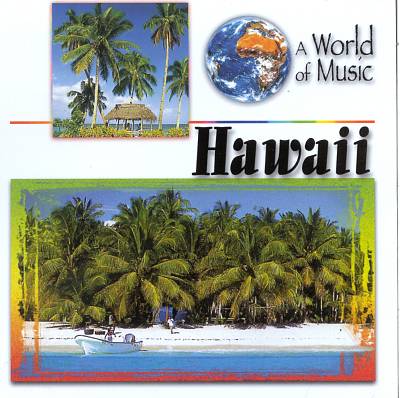 A World of Music: Hawaii [St. Clair]