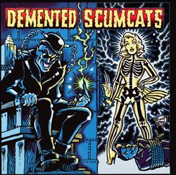 ladda ner album Demented Scumcats - Demented Scumcats