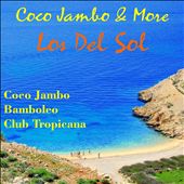 Coco Jambo & More Los del Sol