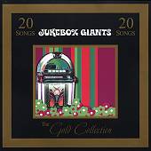 Gold Collection: Jukebox Giants