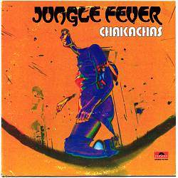 Album herunterladen Chakachas - Jungle Fever EP