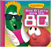 Bob & Larry Sing the 80s