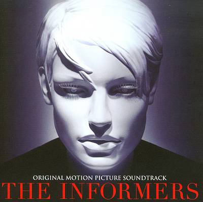 The Informers [Original Motion Picture Score]