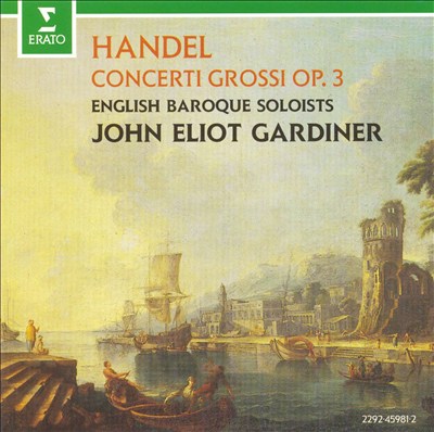Concerto Grosso in D major, Op.3/6, HWV 317