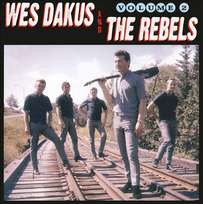 Wes Dakus and the Rebels, Vol. 2