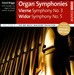Vierne, Widor: Organ Symphonies