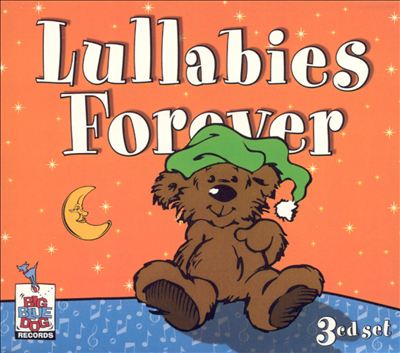 Lullabies Forever [Box Set]