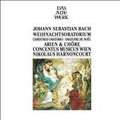 Bach: Weihnachtoratorium - Arien & Chöre
