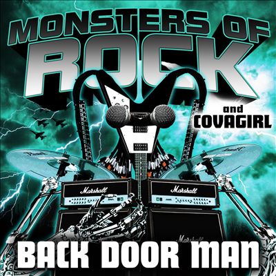 Monsters Of Rock And Covagirl Presents - Back Door Man