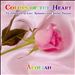 Colors of the Heart: Celebration of Love Romance