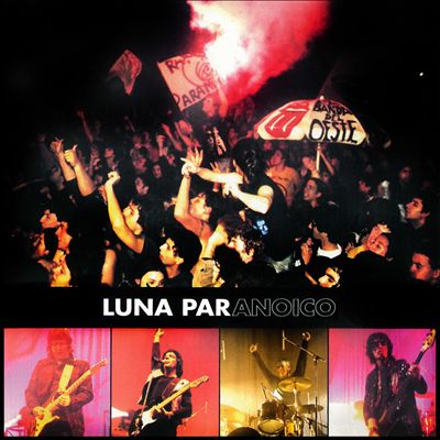 Luna Paranoica: En Vivo en Luna Park