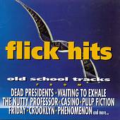 Flick Hits: Old School Tracks