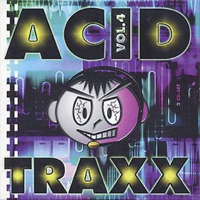 Acid Traxx, Vol. 4