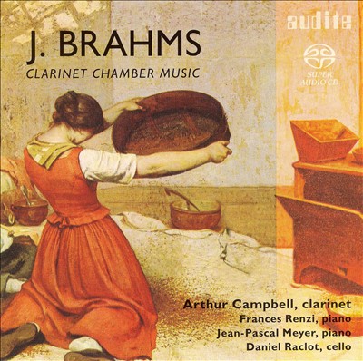 Brahms: Clarinet Chamber Music