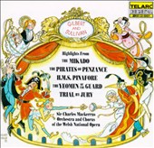 Gilbert and Sullivan: The Mikado; The Pirates of Penzance; H.M.S. Pinafore; The Yeomen of the Guard