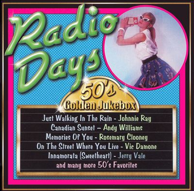 50's Golden Jukebox: Radio Days