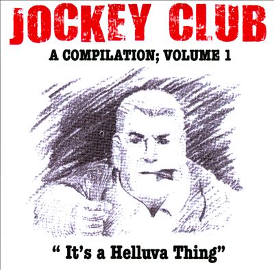 Jockey Club, Vol. 1: It's a Helluva Thing