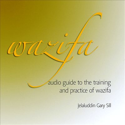 Wazifa: Audio Guide to the Training and Practice of Wazifa