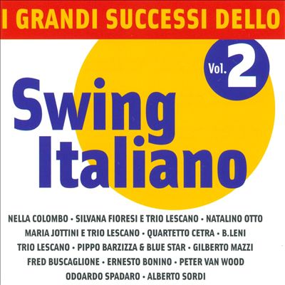 I Successi Dello Swing Italiano, Vol. 2
