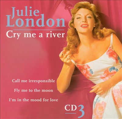 Cry Me a River [CD #3]