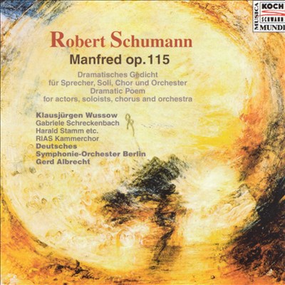 Robert Schumann: Manfred, Op. 115