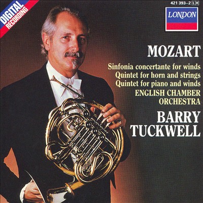 Mozart: Sinfonia Concertante; Quintet for Horn and Strings; Quintet for Piano and Winds