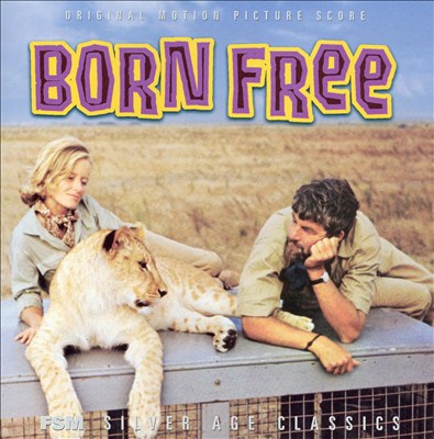 Born Free [Original Motion Picture Score]