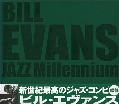 Bill Evans: Jazz Millenium